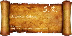 Slifka Kabos névjegykártya
